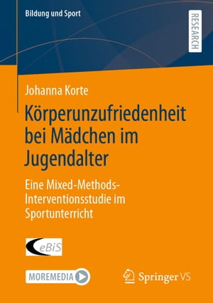 Körperunzufriedenheit bei Mädchen im Jugendalter