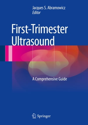 First-Trimester Ultrasound