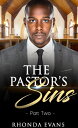 The Pastor's Sins 2 Pastor's Sins Revealed, #2