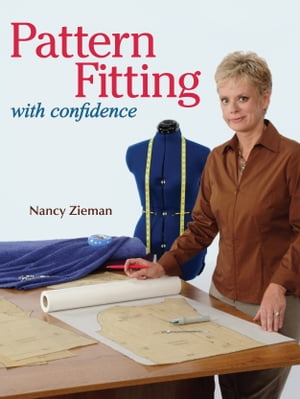 Pattern Fitting With Confidence【電子書籍】 Nancy Zieman