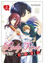 Lady Rose Just Wants to Be a Commoner! Volume 4【電子書籍】[ Yura Kiyose ]