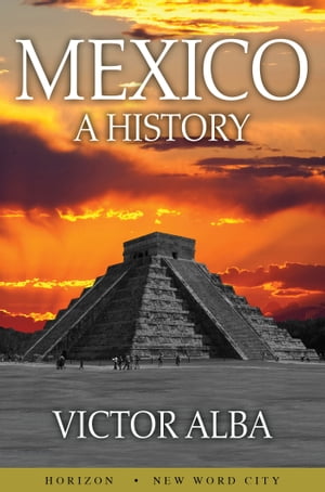 Mexico: A History