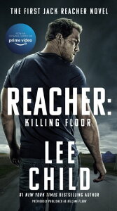 Reacher: Killing Floor (Movie Tie-In)Żҽҡ[ Lee Child ]