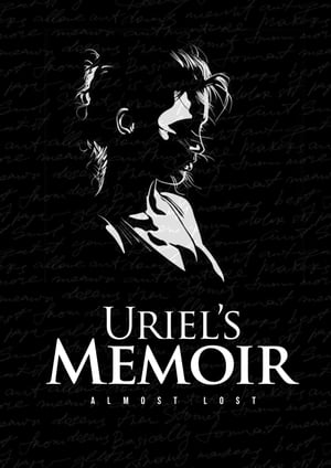 Uriel’s Memoir