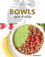 Le B.A-B.A de la cuisine - Bowls super healthyŻҽҡ[ Ilona Chovancova ]