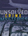 Unsolved Crime Mysteries【電子書籍】 Sean Price