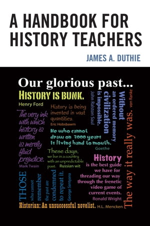 A Handbook for History Teachers