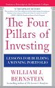 The Four Pillars of Investing: Lessons for Building a Winning Portfolio Lessons for Building a Winning Portfolio