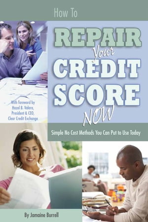 How to Repair Your Credit Score Now