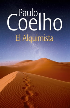 El Alquimista【電子書籍】[ Paulo Coelho ]