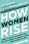 How Women Rise