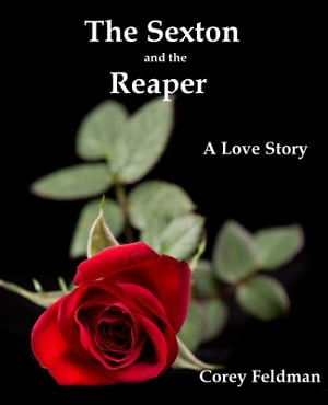 ŷKoboŻҽҥȥ㤨The Sexton and the Reaper A Love StoryŻҽҡ[ Corey Feldman ]פβǤʤ162ߤˤʤޤ