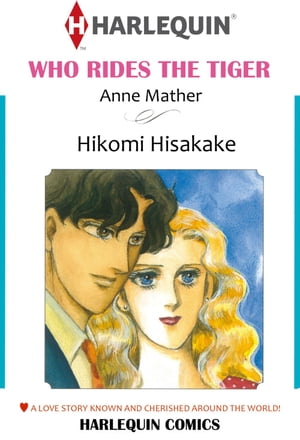 WHO RIDES THE TIGER (Harlequin Comics)