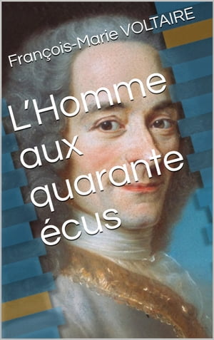 L’Homme aux quarante écus