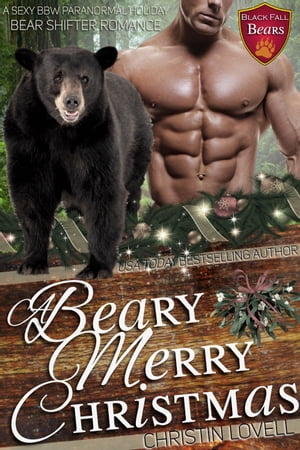 A Beary Merry ChristmasŻҽҡ[ Christin Lovell ]