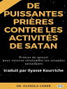 Pri?res Puissantes Contre Les Activit?s De Satan Pri?res De Minuit Pour Vaincre Totalement Les Attaques Sataniques