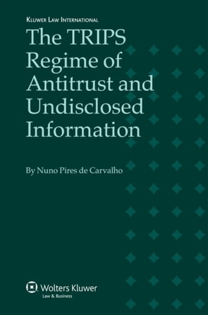 TRIPS Regime of Antitrust and Undisclosed Information