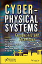 Cyber-Physical Systems Foundations and Techniques【電子書籍】[ Uzzal Sharma ]