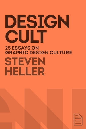 Design Cult【電子書籍】[ Steven Heller ]