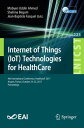 Internet of Things (IoT) Technologies for Health