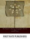 The Templar’s Chart, or Hieroglyphic Monitor