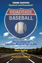 ＜p＞Capturing such quintessentially American pastimes as baseball and road trips in one fascinating work, the updated and...