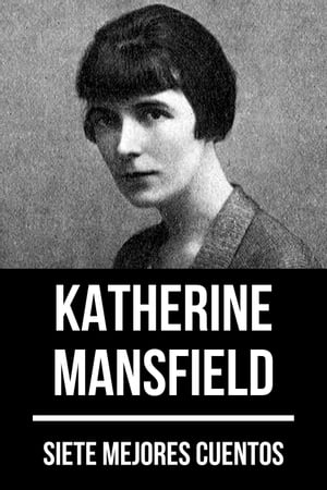 7 mejores cuentos de Katherine Mansfield