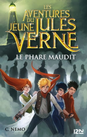 Les aventures du jeune Jules Verne - tome 2 Le Phare maudit【電子書籍】[ Capitaine Nemo ]