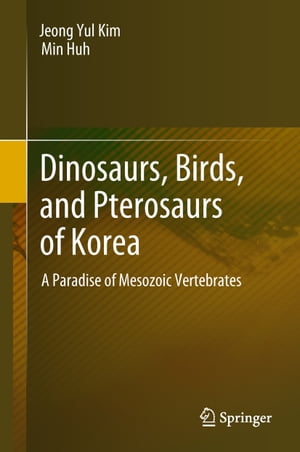 Dinosaurs, Birds, and Pterosaurs of Korea