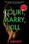 Court, Marry, Kill A Short StoryŻҽҡ[ JT Lawrence ]