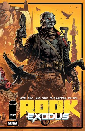 Rook: Exodus #1Żҽҡ[ Geoff Johns ]