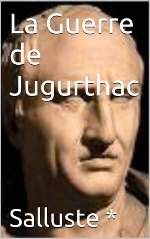 La Guerre de Jugurtha