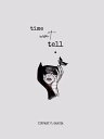 Time Won’t Tell.【電子書