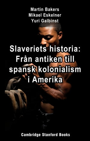 Slaveriets historia