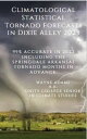 ŷKoboŻҽҥȥ㤨Climatological Statistical Tornado Forecasts in Dixie Alley 2023 99% Accurate in 2022Żҽҡ[ Wayne Adams ]פβǤʤ399ߤˤʤޤ