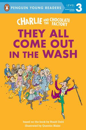 ŷKoboŻҽҥȥ㤨Charlie and the Chocolate Factory: They All Come Out in the WashŻҽҡ[ Roald Dahl ]פβǤʤ781ߤˤʤޤ