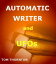 AUTOMATIC WRITER AND UFOsŻҽҡ[ Thomas Thornton ]