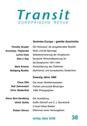 Transit 38. Europ ische Revue Vereintes Europa geteilte Geschichte【電子書籍】 Timothy Snyder