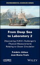 From Deep Sea to Laboratory 2 Discovering H.M.S. Challenger's Physical Measurements Relating to Ocean Circulation