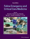 Feline Emergency and Critical Care Medicine【電子書籍】 Kenneth J. Drobatz