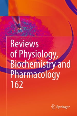 ŷKoboŻҽҥȥ㤨Reviews of Physiology, Biochemistry and Pharmacology Volume 162ŻҽҡۡפβǤʤ18,231ߤˤʤޤ