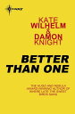 Better than One【電子書籍】[ Damon Knight ]