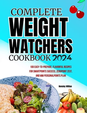 Complete Weight Watchers Cookbook