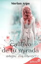 Cautivo de tu mirada (Los Cherry 1)【電子書