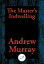 The Master's IndwellingŻҽҡ[ Andrew Murray ]