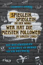 Spieglein, Spieglein an der Wand, wer hat die meisten Follower im ganzen Land? Die beliebtesten M?rchen in derbe nicem DeutschydqЁz[ Schwesta Grimm ]