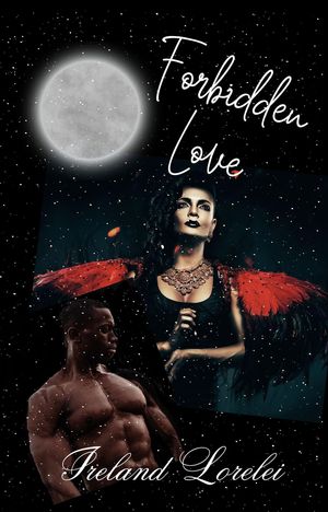 Forbidden Love【電子書籍】[ Ireland Lorelei ]