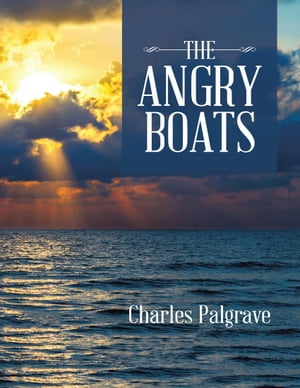 The Angry Boats