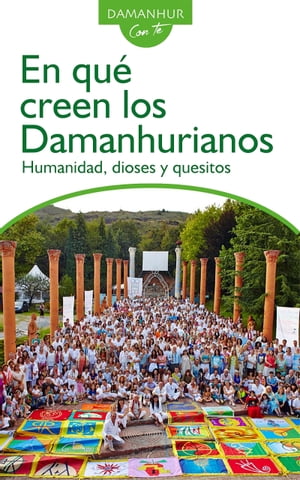 EN QU? CREEN LOS DAMANHURIANOS Humanidad, dioses y quesitos【電子書籍】[ Stambecco Pesco (Silvio Palombo) ]