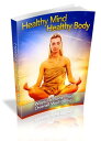 “Healthy Mind Healthy Body” Ways To Boost Yo